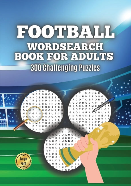 Football Wordsearch Book for Adults: Large Font 300 Challenging Puzzles to Test Your Football Knowledge from 1900 to Present Day - Paperback by Books by splitShops