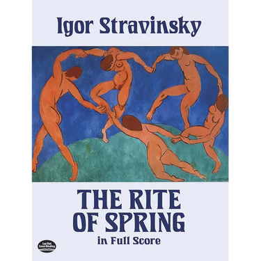 The Rite of Spring in Full Score