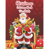Christmas Coloring Book For Adults: Christmas Adult Coloring Book, Beautiful 50 Christmas Holiday Designs, Winter Scenes, Festive Holiday Christmas Wi