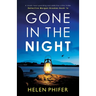 Gone in the Night: A totally heart-pounding and addictive crime thriller