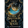 Her Brother, Her Mate: Book One of The Brother Series