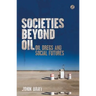 Societies beyond Oil