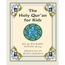 The Holy Qur'an for Kids - Juz 'Amma: A Textbook for School Children with English and Arabic Text