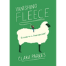 Vanishing Fleece: Adventures in American Wool