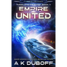 Empire United (Taran Empire Saga Book 4)