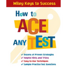 How to Ace Any Test
