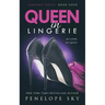 Queen in Lingerie