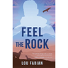 Feel the Rock