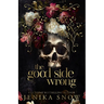 The Good Side of Wrong: Special Edition
