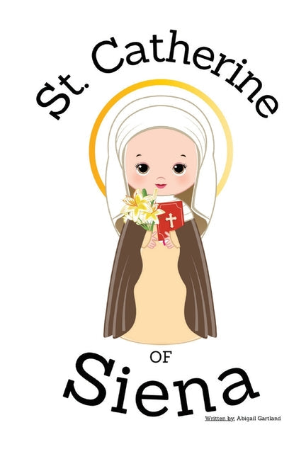 St. Catherine of Siena - Children's Christian Book - Lives of the Saints - Paperback by Books by splitShops