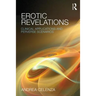 Erotic Revelations: Clinical applications and perverse scenarios
