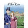 The Elder Rose