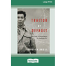 Traitor By Default: The Trials of Kanao Inouye, the Kamloops Kid [Large Print 16pt]