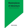 Masterpieces of Adventure-Stories of the Sea and Sky