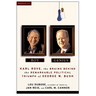 Boy Genius: Karl Rove, the Architect of George W. Bush's Remarkable Political Triumphs
