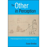 The Other in Perception: A Phenomenological Account of Our Experience of Other Persons