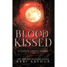 Blood Kissed