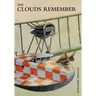 The Clouds Remember