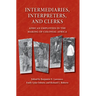 Intermediaries, Interpreters, and Clerks: African Employees in the Making of Colonial Africa