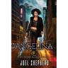 Angelina: (The Dead Realm Book 1)