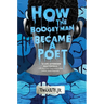How the Boogeyman Became a Poet