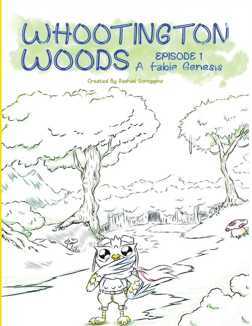 Whootington Woods: The Fable Genesis - Paperback by Books by splitShops