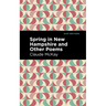 Spring in New Hampshire and Other Poems