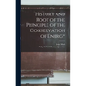 History and Root of the Principle of the Conservation of Energy