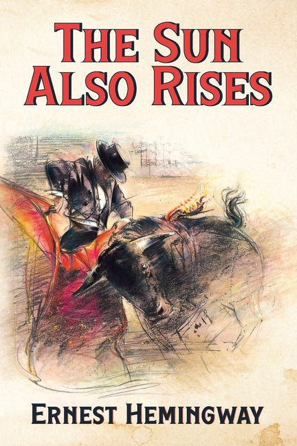 The Sun Also Rises - Paperback by Books by splitShops