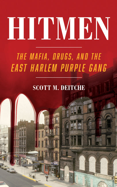 Hitmen: The Mafia, Drugs, and the East Harlem Purple Gang - Paperback by Books by splitShops