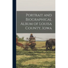 Portrait and Biographical Album of Louisa County, Iowa