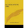 Art. 444 En 445 B. W. (1888)