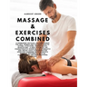 Massage & Exercises Combined - A permanent physical culture course for men, women and children: health-giving, vitalizing, prophylactic, beautifying: