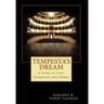 Tempesta's Dream: A Story of Love, Friendship and Opera