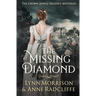 The Missing Diamond: A Crown Jewels Regency Mystery