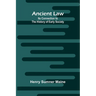 Ancient Law: Its Connection to the History of Early Society