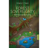 Forest Sovereignty: Wildlife Sustainability and Ethics