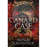 The Canard Case