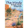 The Winds Erase Your Footprints