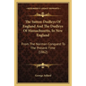 The Sutton-Dudleys Of England And The Dudleys Of Massachusetts, In New England: From The Norman Conquest To The Present Time (1862)