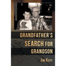 Grandfather's Search for Grandson