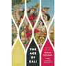 The Age of Kali: Indian Travels & Encounters