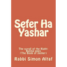 Sefer Ha Yashar: The scroll of the Right-Ruling ones