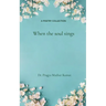 When the Soul Sings