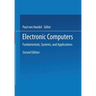 Electronic Computers: Fundamentals, Systems, and Applications