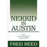 Nekkid In Austin: Drop Your Inner Child Down A Well