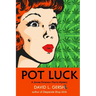 Pot Luck: A James Emerson Harris Mystery