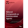 Natural Compounds as Antimicrobial Agents