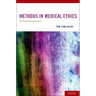Methods in Medical Ethics: Critical Perspectives