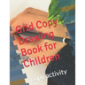 Grid Copy Drawing Book for Children: copy activity